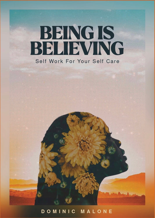 Being Is Believing Volume 1- E-Book